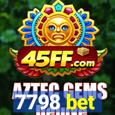 7798 bet